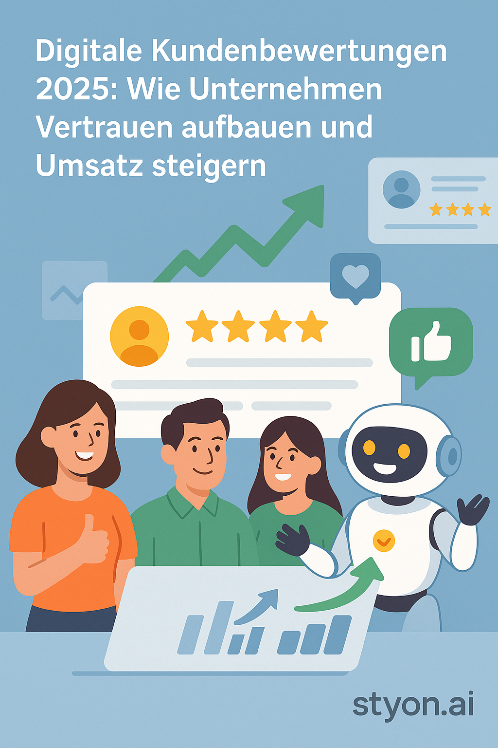 Digitale Kundenbewertungen 2025: Wie Unternehmen Vertrauen aufbauen und Umsatz steigern