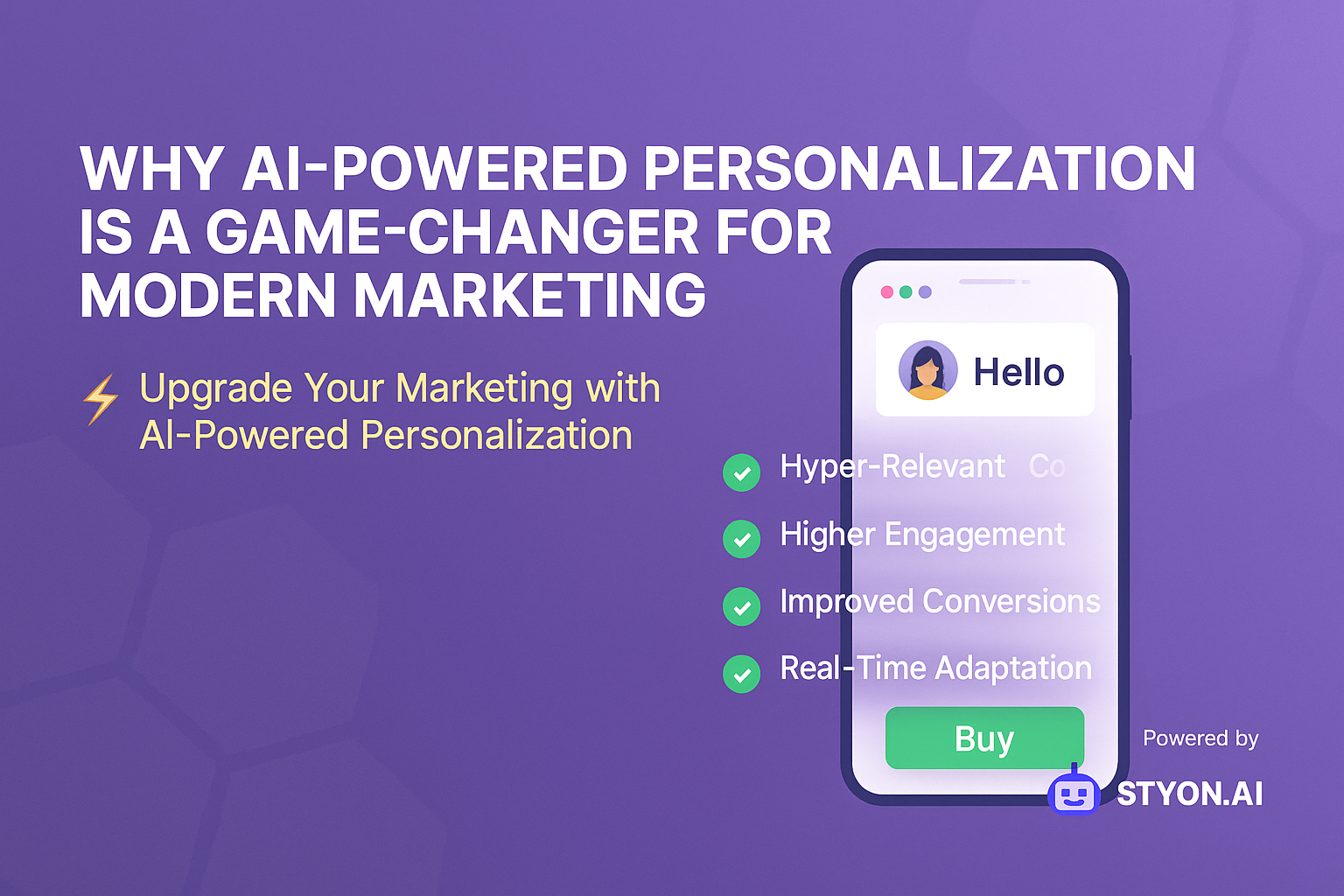 Why AI-Powered Personalization Is a Game-Changer for Modern Marketing