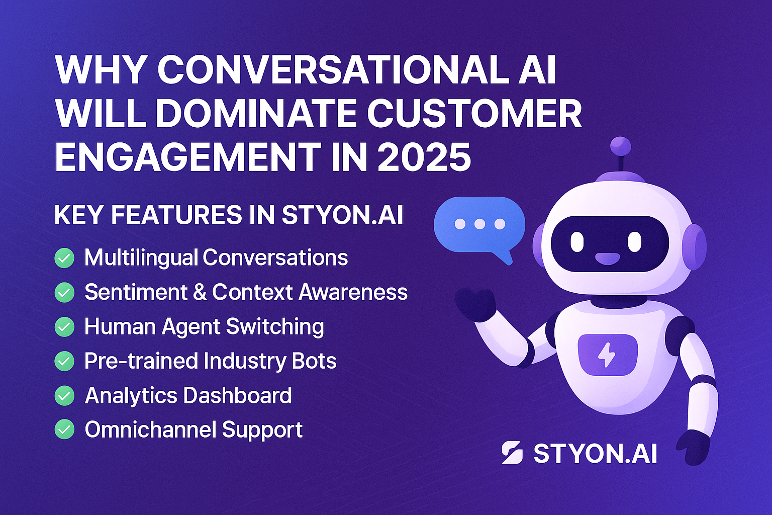 Why Conversational AI Will Dominate Customer Engagement in 2025