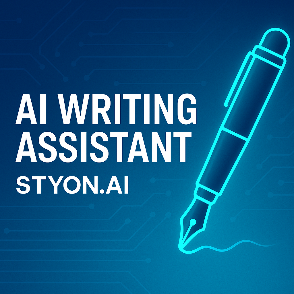 Write Smarter, Not Harder — How STYON.AI’s AI Writing Assistant Redefines Content Creation